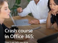 Crash Course in Office 365: How it Can Help You Grow Your Business