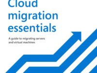 Cloud migration essentials: A guide to migrating servers and virtual machines