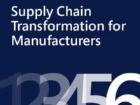 Six Trends That Are Shaping Supply Chain Transformation for Manufacturers