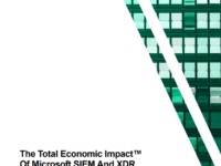 The Total Economic Impace of Microsoft SIEM And XDR