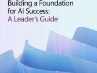 Building a Foundation for AI Success: A Leader’s Guide